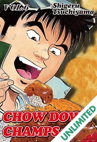 CHOW DOWN CHAMPS Vol. 6
